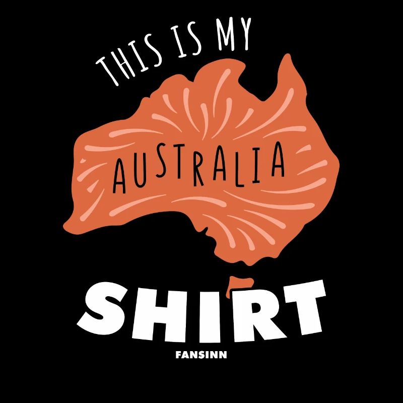 This Is My Australia Shirt