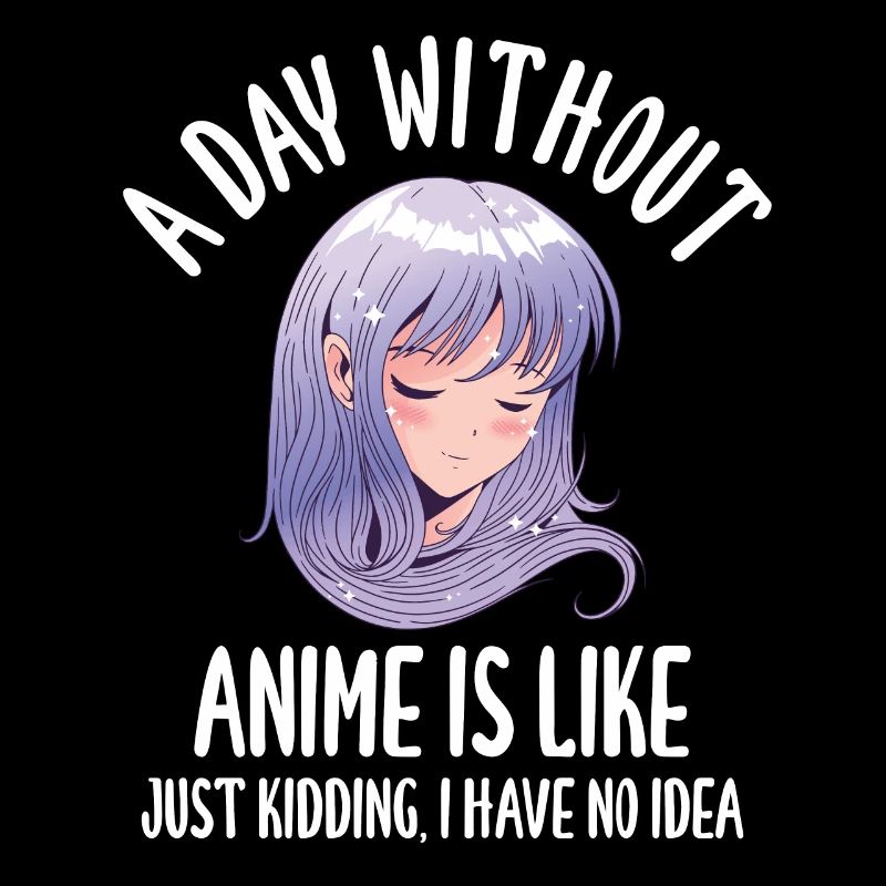 Une journée sans anime, c’est comme plaisanter
