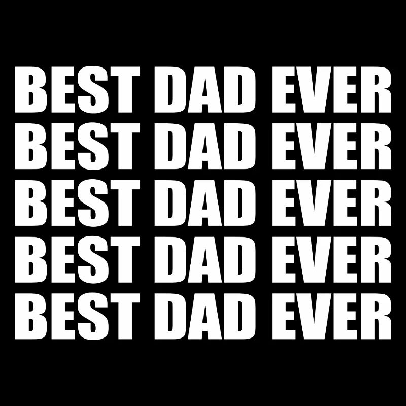 Best dad ever