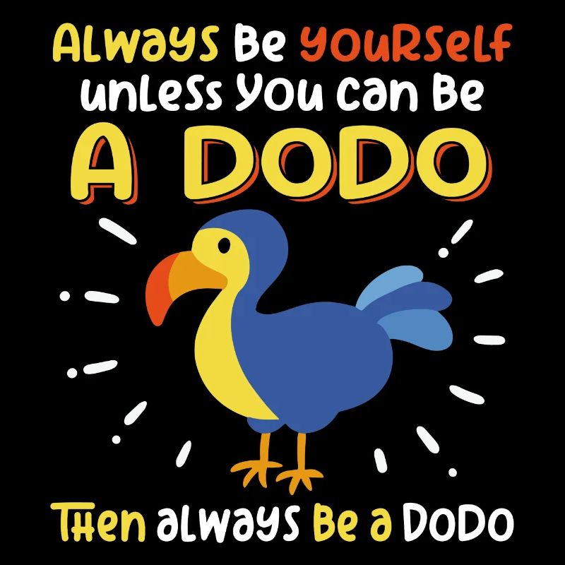 Sei ein Dodo | Ich liebe Dodos