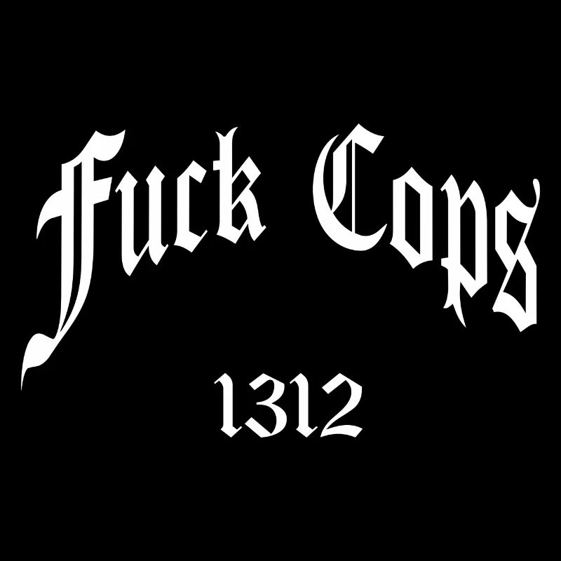 Fuck Cops 1312