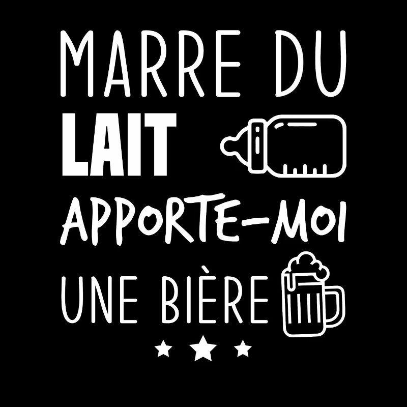 Marre du lait apporte moi une bière