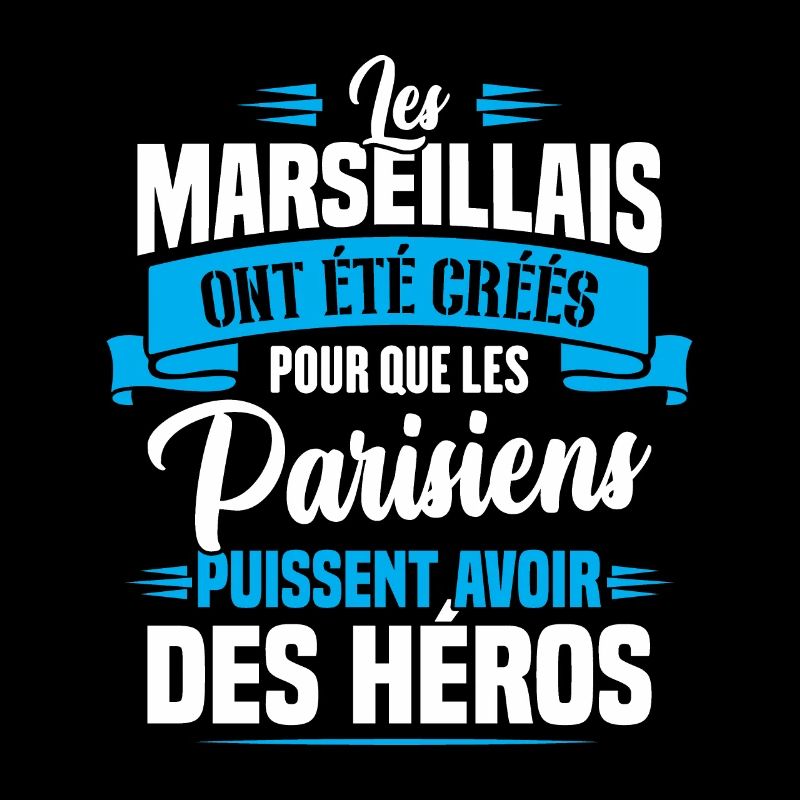 Les marseillais ont été créés pour les parisiens