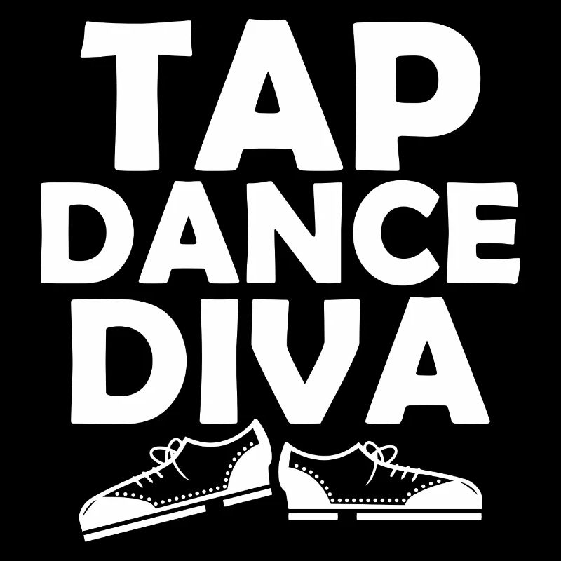 Tap Dance Diva Tap Dancer Tap Dancing
