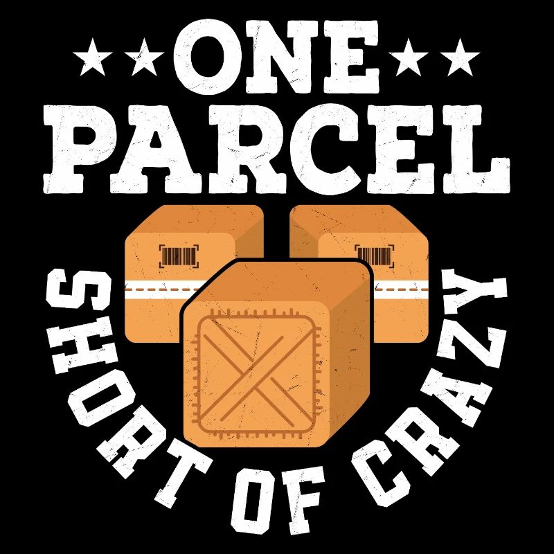 One Parcel Short Of Crazy Postal Worker Mailman