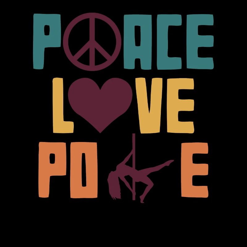 Peace Love Pole Dance Pole Dancer T-Shirt