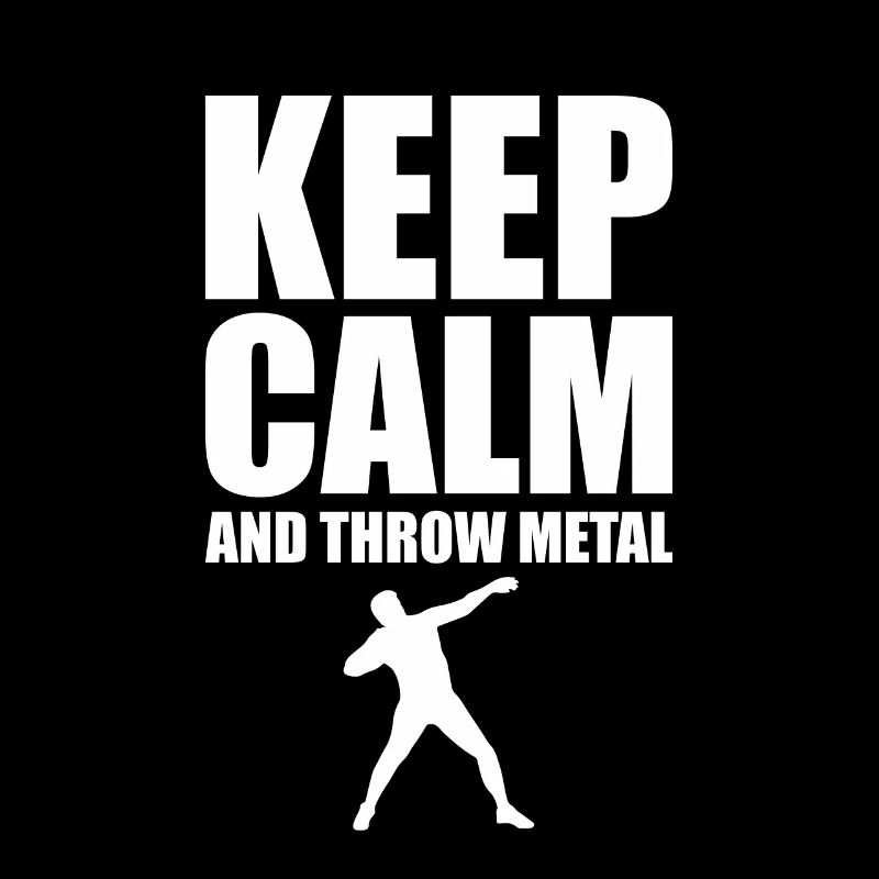 Keep Calm And Throw Metal Shirt Geschenk