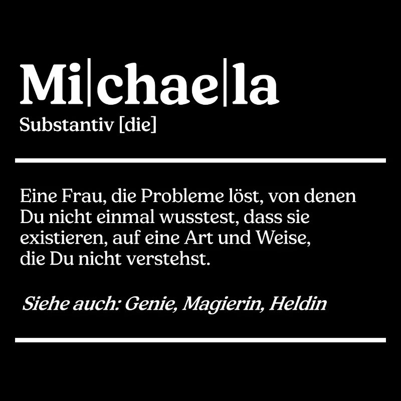 Michaela Definition Design für stolze Michaelas