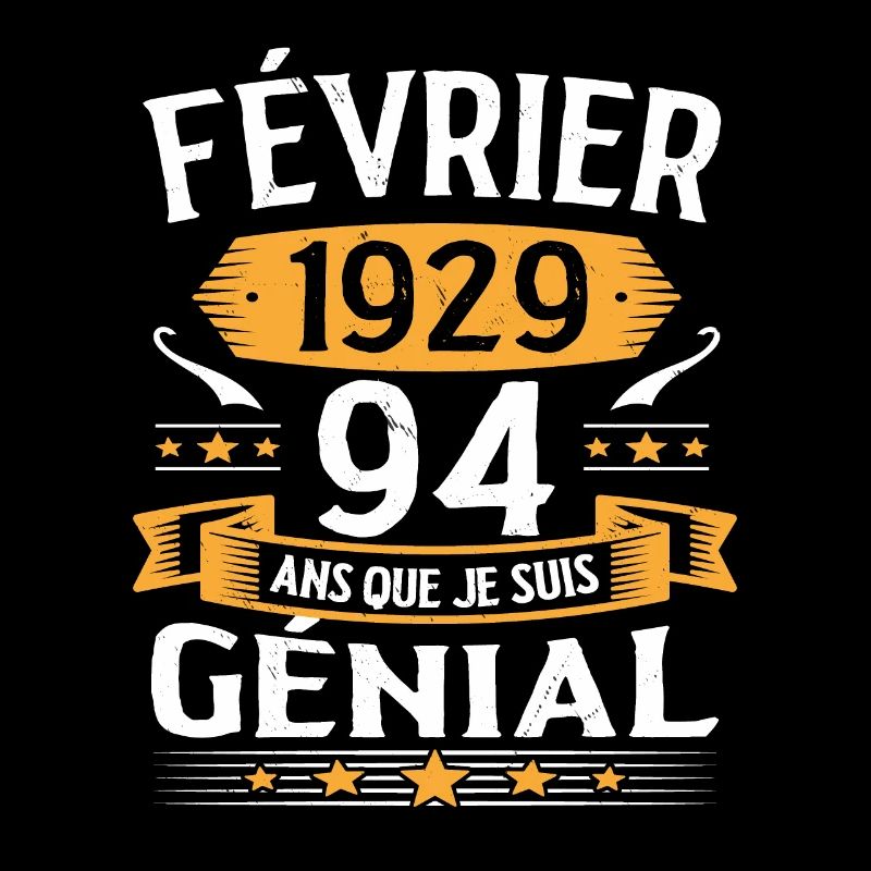 Février 1929 94 Ans Que Je Suis Génial