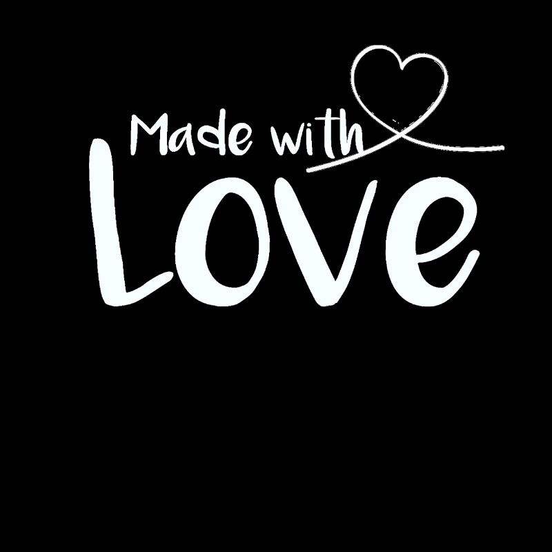 Made with Love Do it with love Gift idea