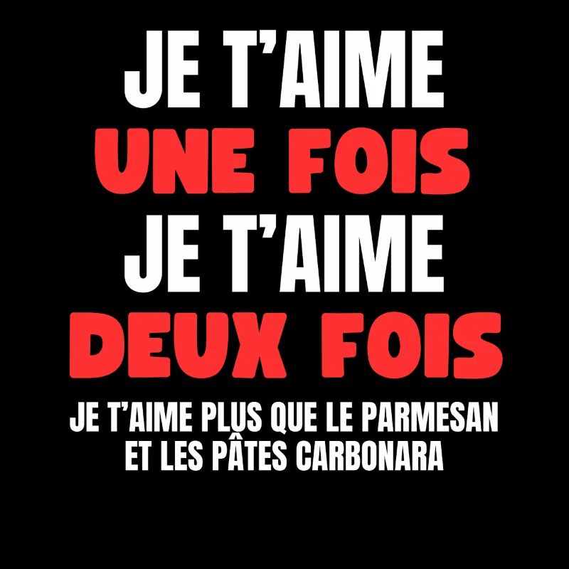 Je t’aime plus que les pâtes