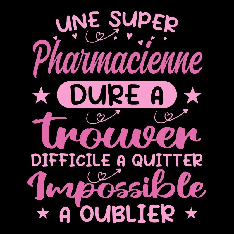 Une Super Pharmacienne - Cadeau pharmacienne
