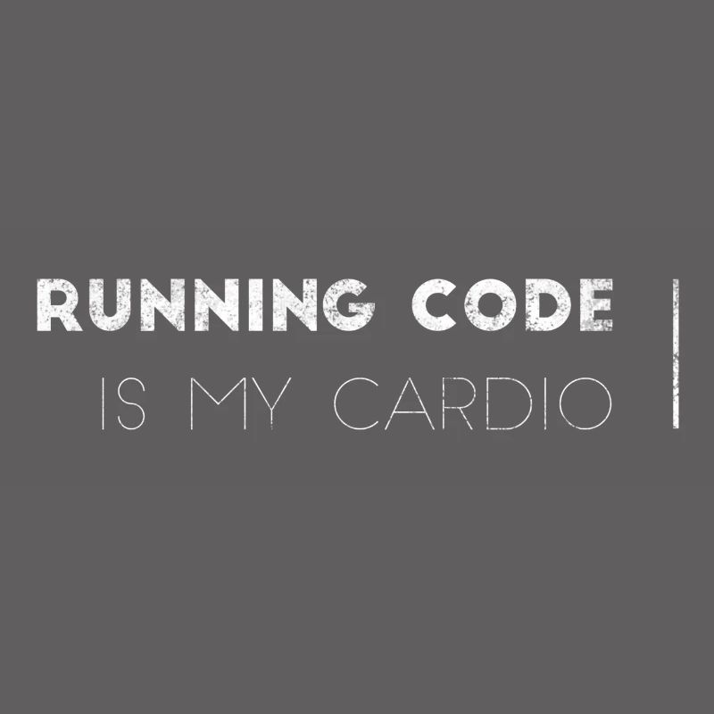 Software Developer Computer Science Cardio Saying