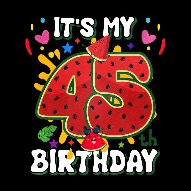45e anniversaire Pastèque