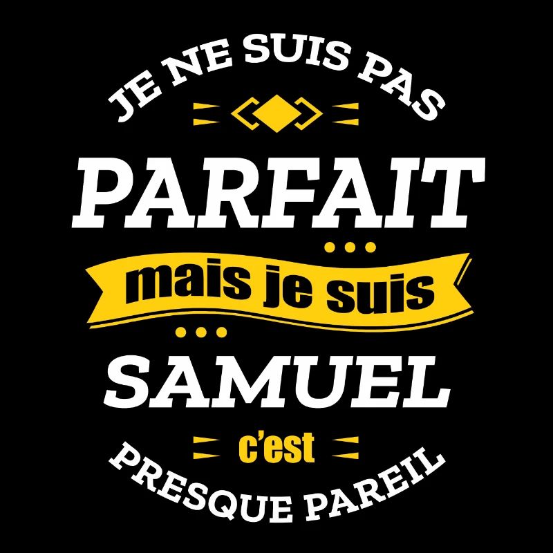 SAMUEL PARFAIT - PRENOM SAMUEL