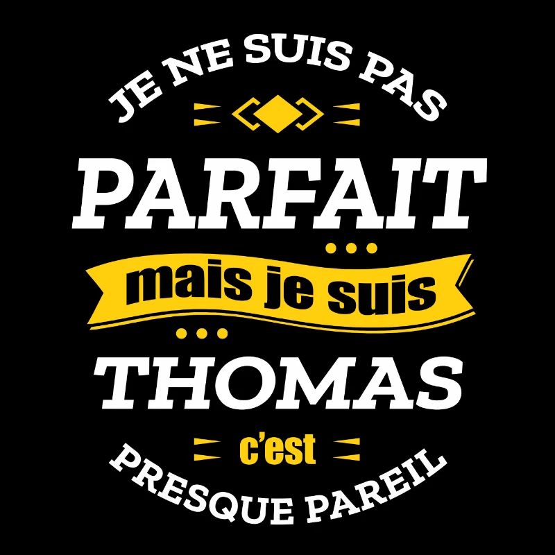 THOMAS PARFAIT - PRENOM THOMAS
