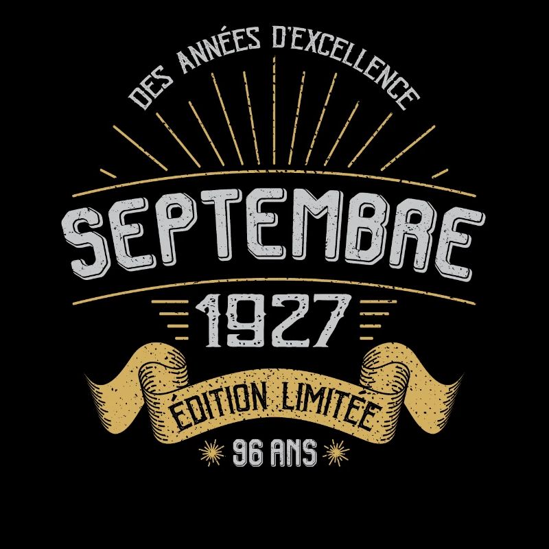 MILLÉSIME SEPTEMBRE 1927 ÉDITION LIMITÉE