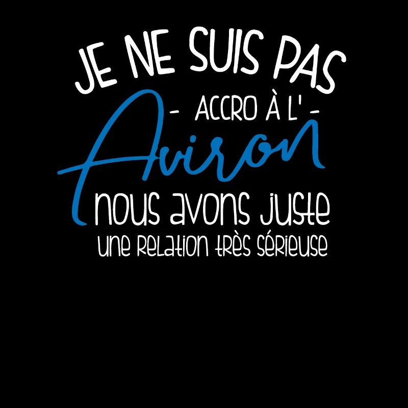 Relation Sérieuse Avec L'aviron, Pas Accro