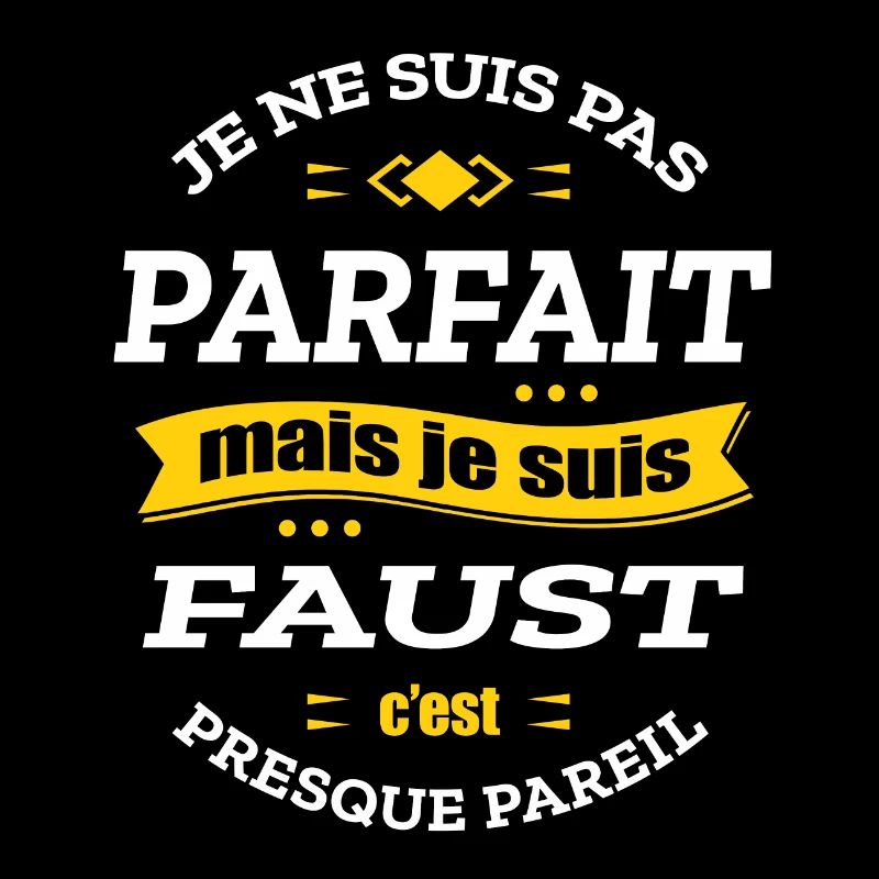 FAUST PARFAIT - PRENOM FAUST