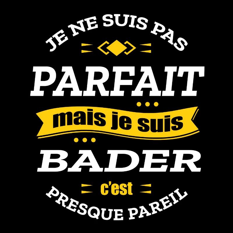 BADER PARFAIT - PRENOM BADER