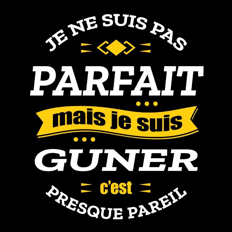 GUNER PARFAIT - PRENOM GUNER