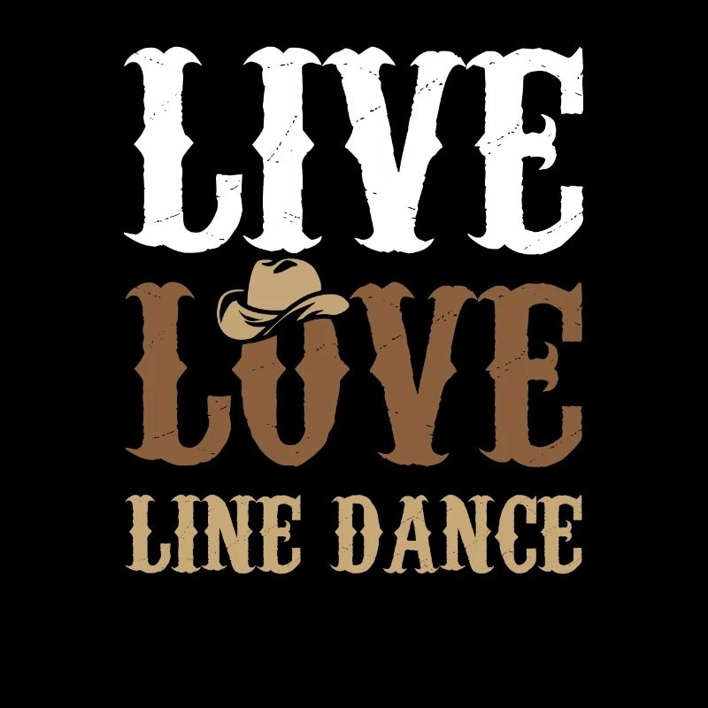 Live Love Line Dance Geschenk Idee