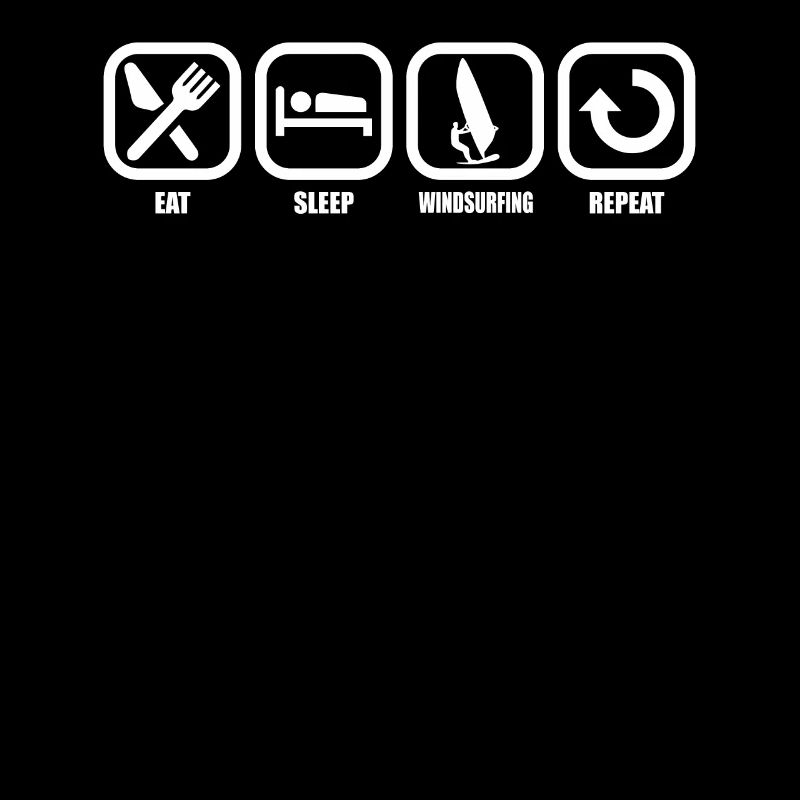Eat Sleep Windsurfing Repeat