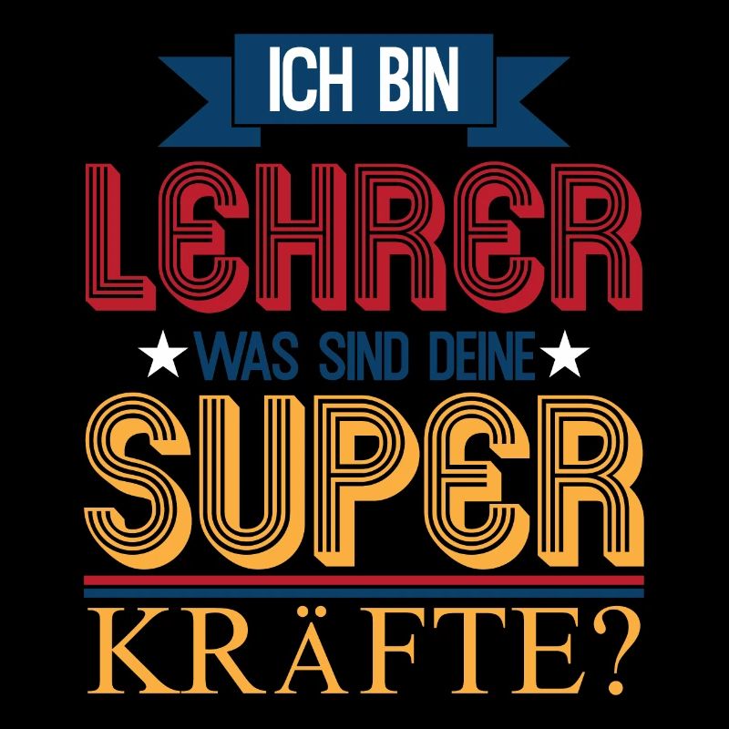 Ich bin Lehrer Superkraft