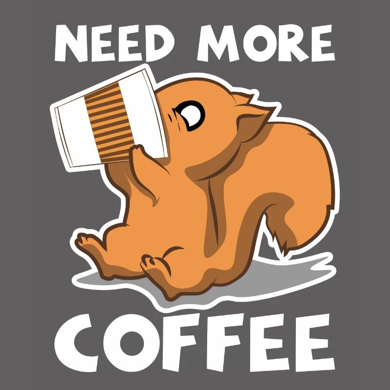 Funny Squirrel Need More Coffee Chipmunk Gift