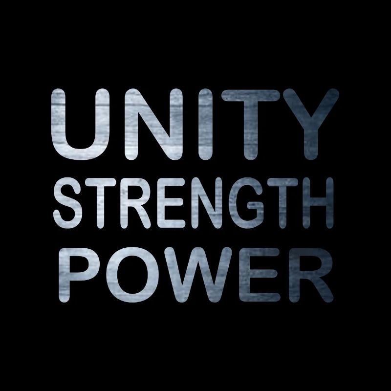 Cool & Awesome Unity Tshirt Design Unity Strength
