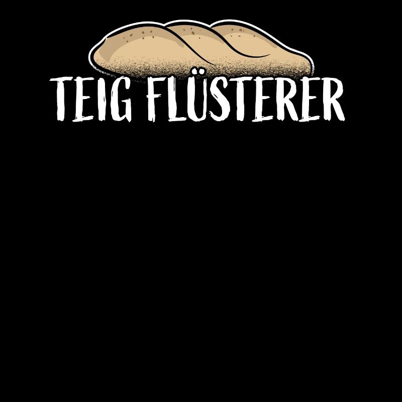 TEIG FLÜSTERER Lustiges Bäcker Geschenk Backen