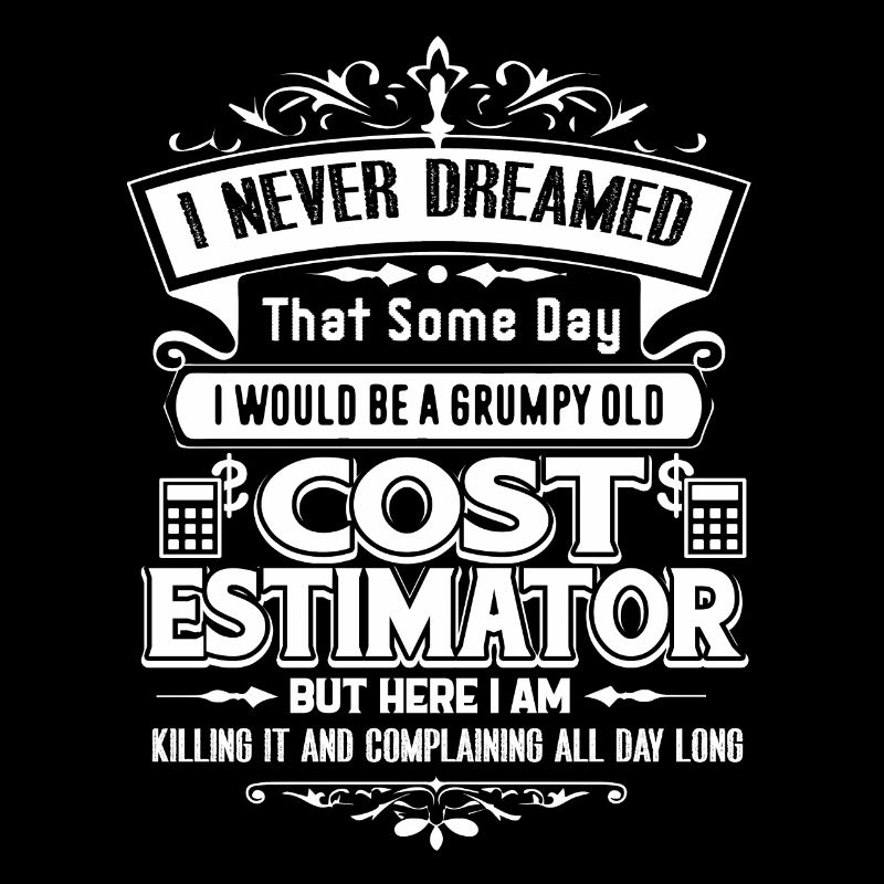 Estimateur de coûts Grumpy Old Estimateur de coûts