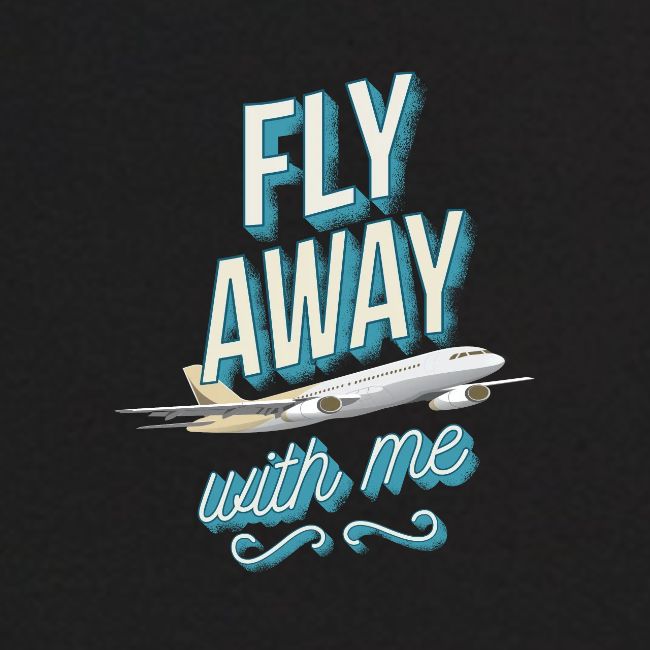 Fly Away With Me