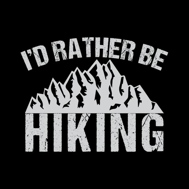Id Rather Be Hiking