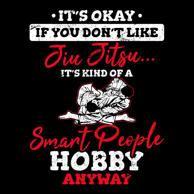 Jiu Jitsu C’est une sorte de ASmart People Hobby BJJ Jiu
