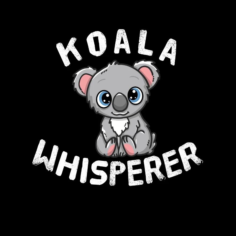 Koala Whisperer Koala Bear Australie Koala Fan