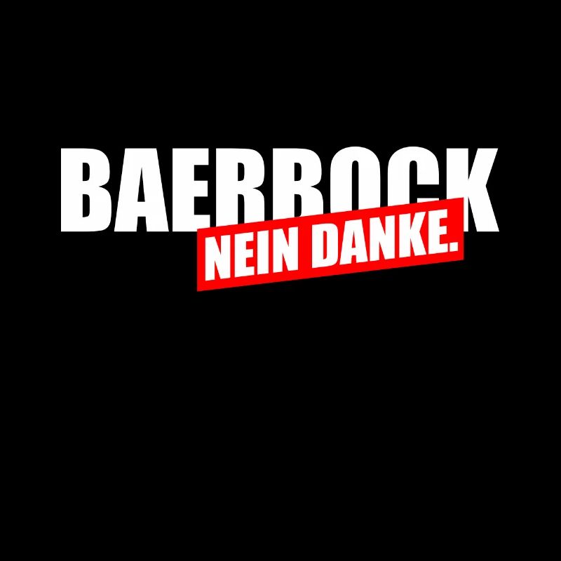 Bearbock Nein Danke