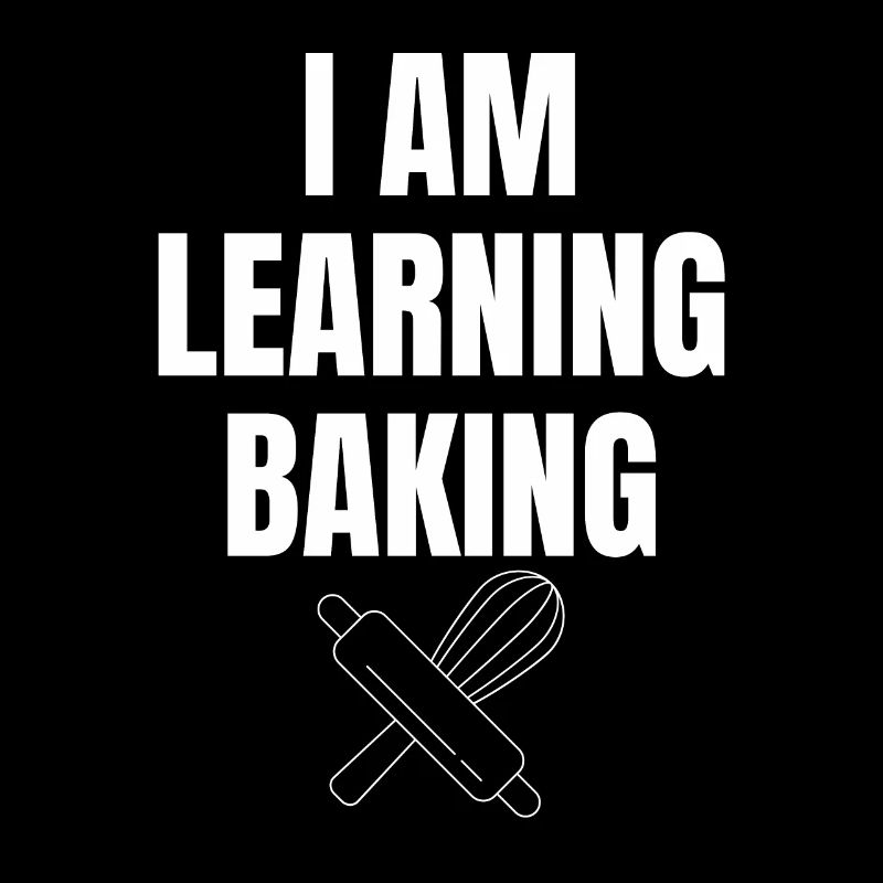 Ich lerne Backen Spruch Englisch