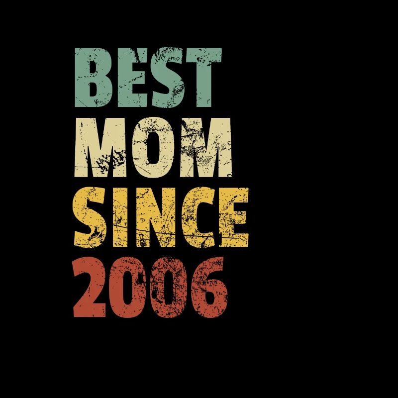 Beste Mutter seit 2006 Muttertags-Slogan-Zitat
