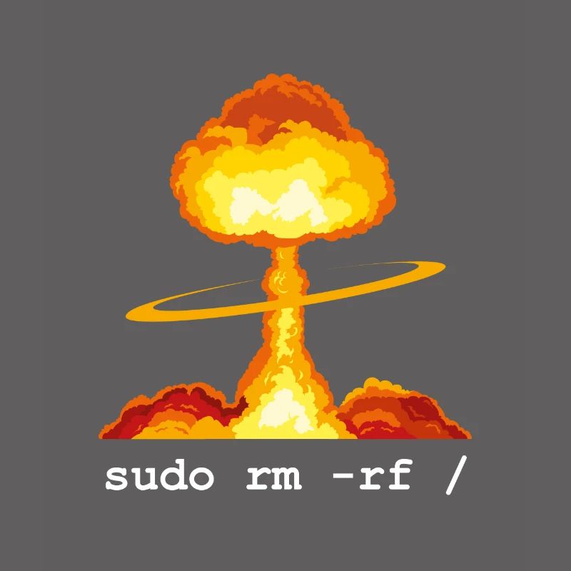 Linux Funny Linux Command Sudo RM RF for Men