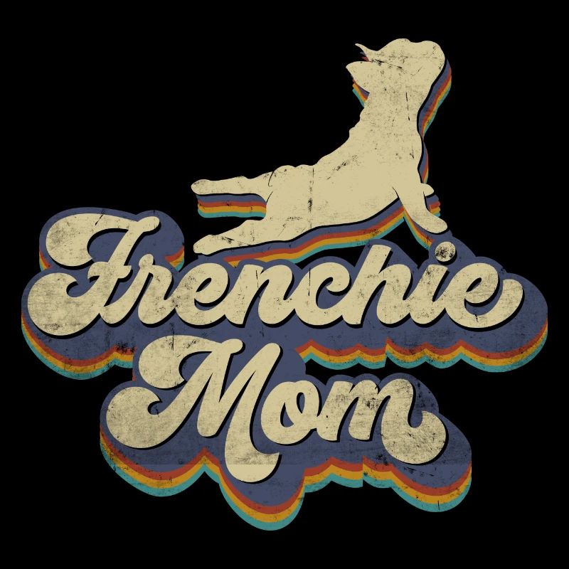 Frenchie Mom Bully Bully Bully bully français