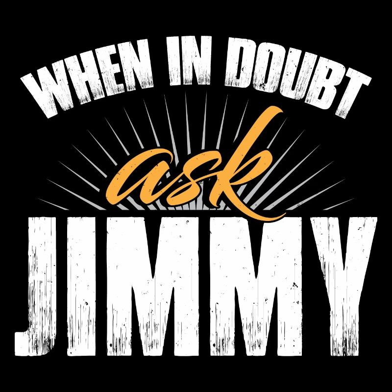 En cas de doute, demandez à Jimmy