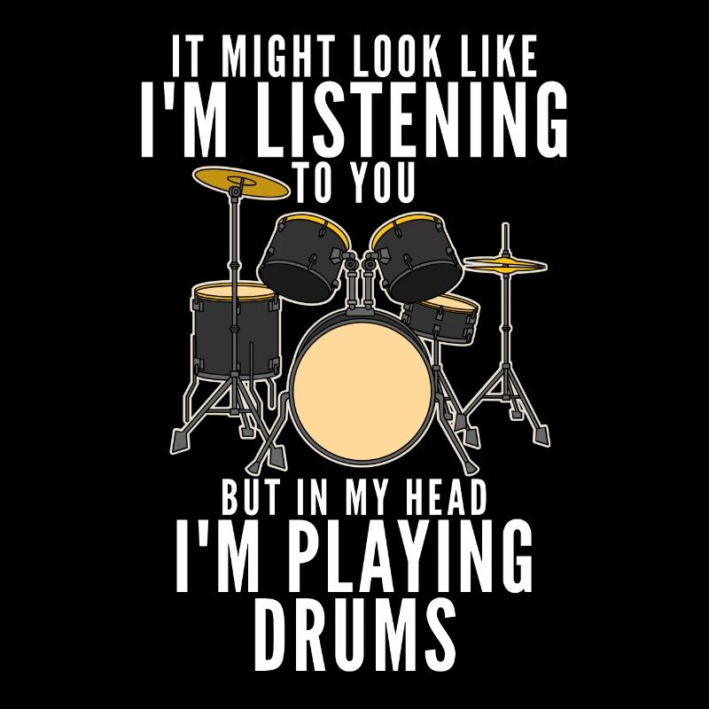 Drummer Lustiger Spruch