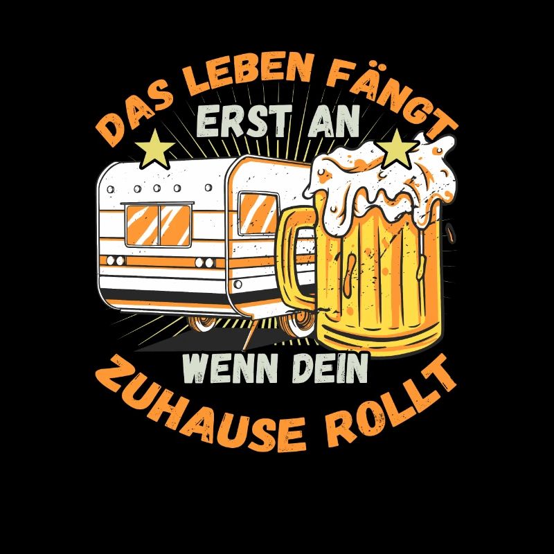 Das Leben fängt er an wenn dein Zuhause Rollt