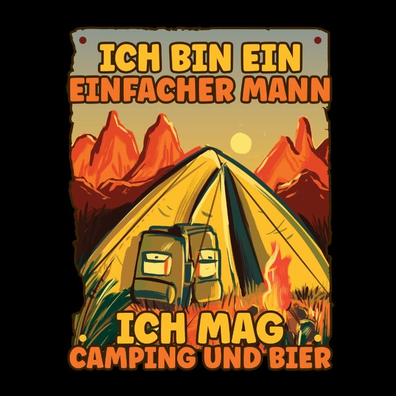Ich Bin Ein Einfacher Mann Ich Mag Camping Bier