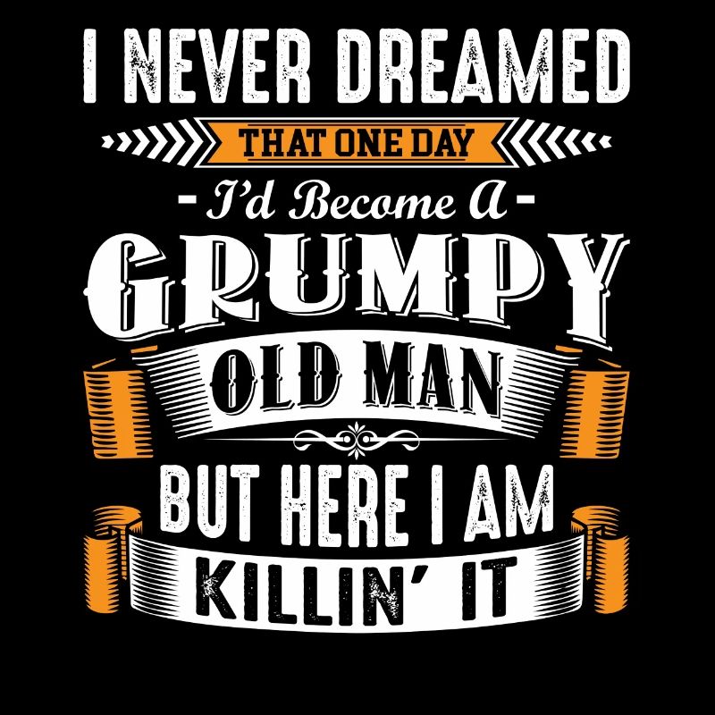 Grumpy Old Man Fathers Day