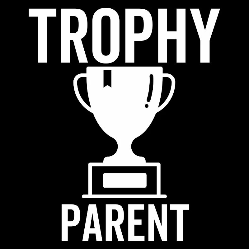 Trophy Parent