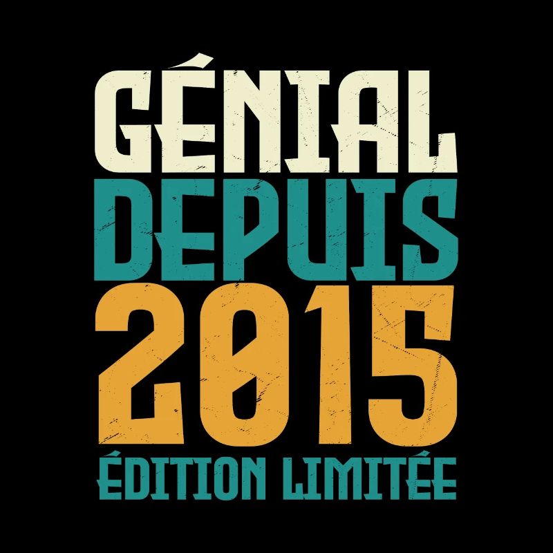 Génial depuis 2015