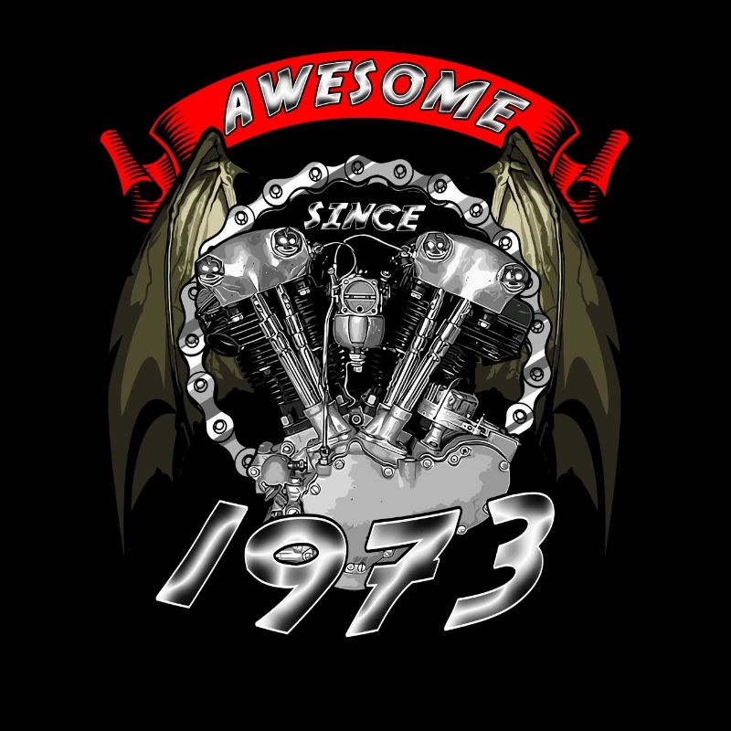 Awesome since 1973, Biker Geburtstag