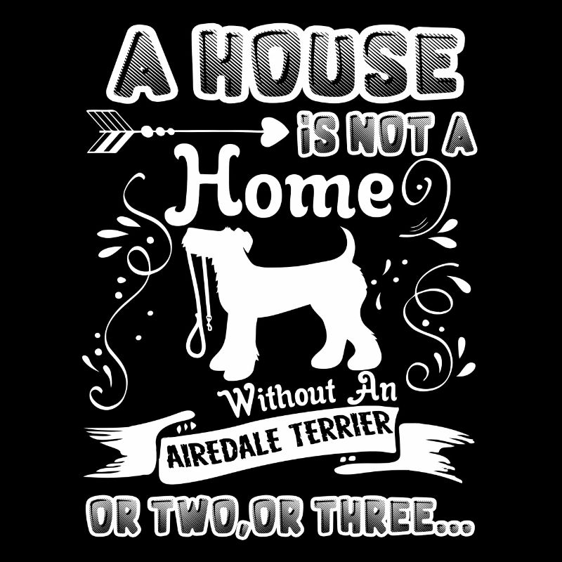 Airedale Terrier Home Without Airedale Terrier